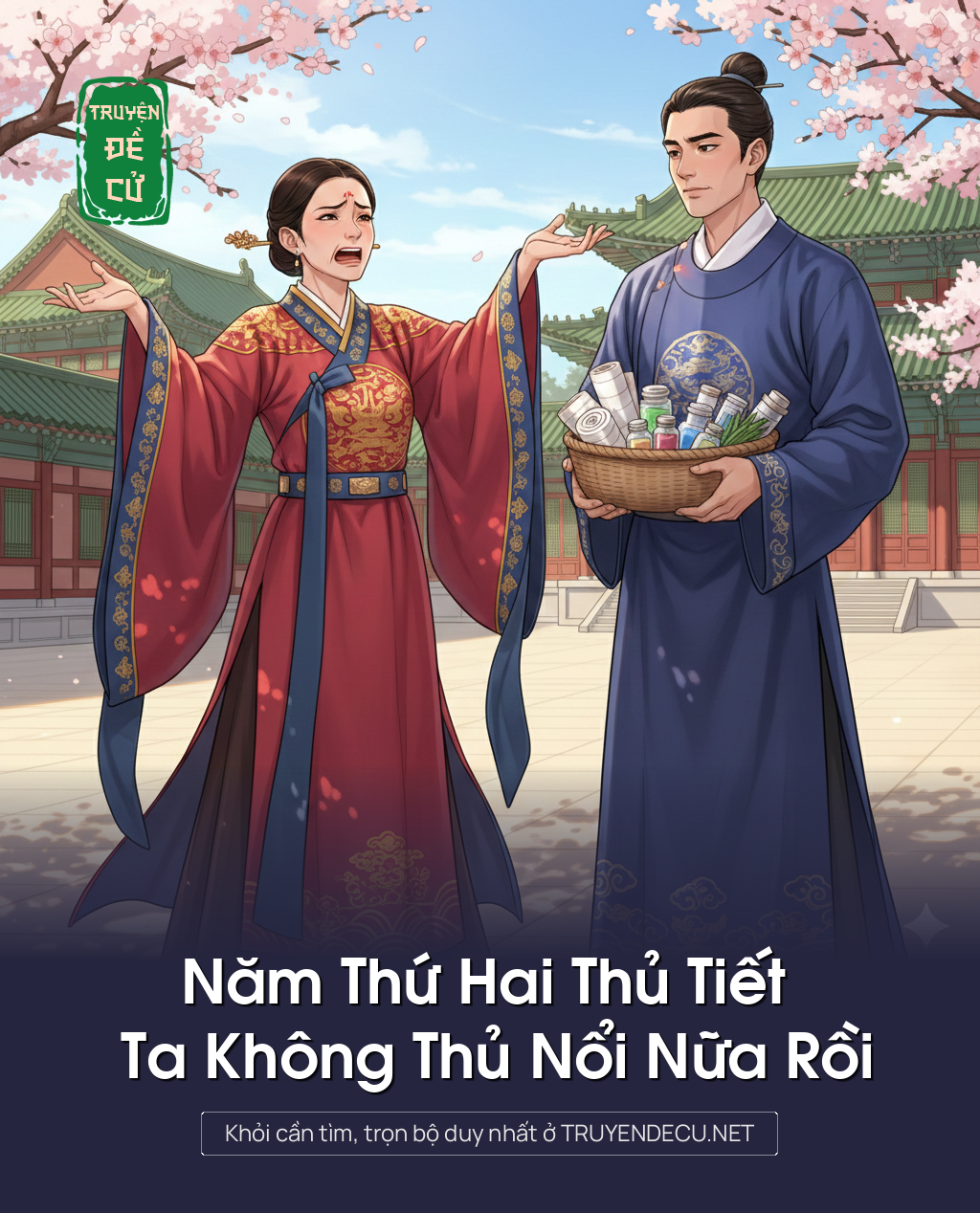 Năm Thứ Hai Thủ Tiết Ta Không Thủ Nổi Nữa Rồi