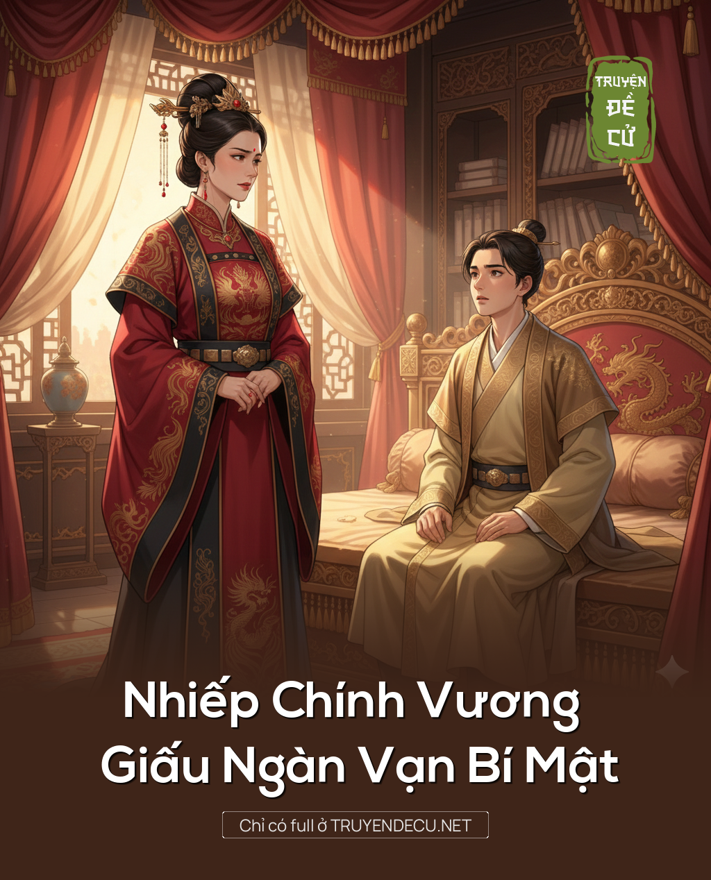 Nhiếp Chính Vương Giấu Ngàn Vạn Bí Mật