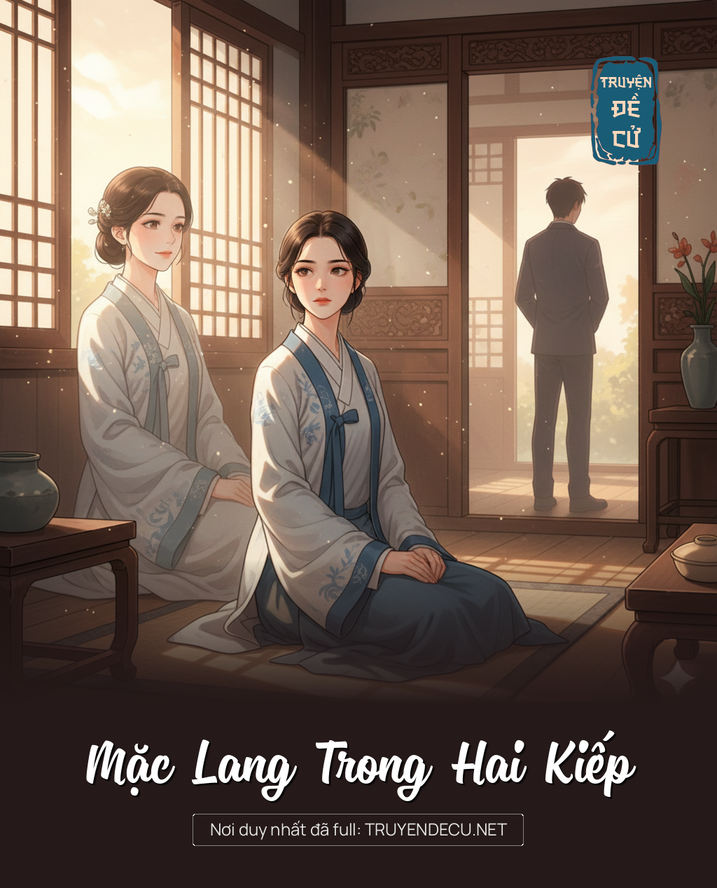 
                            Mặc Lang Trong Hai Kiếp