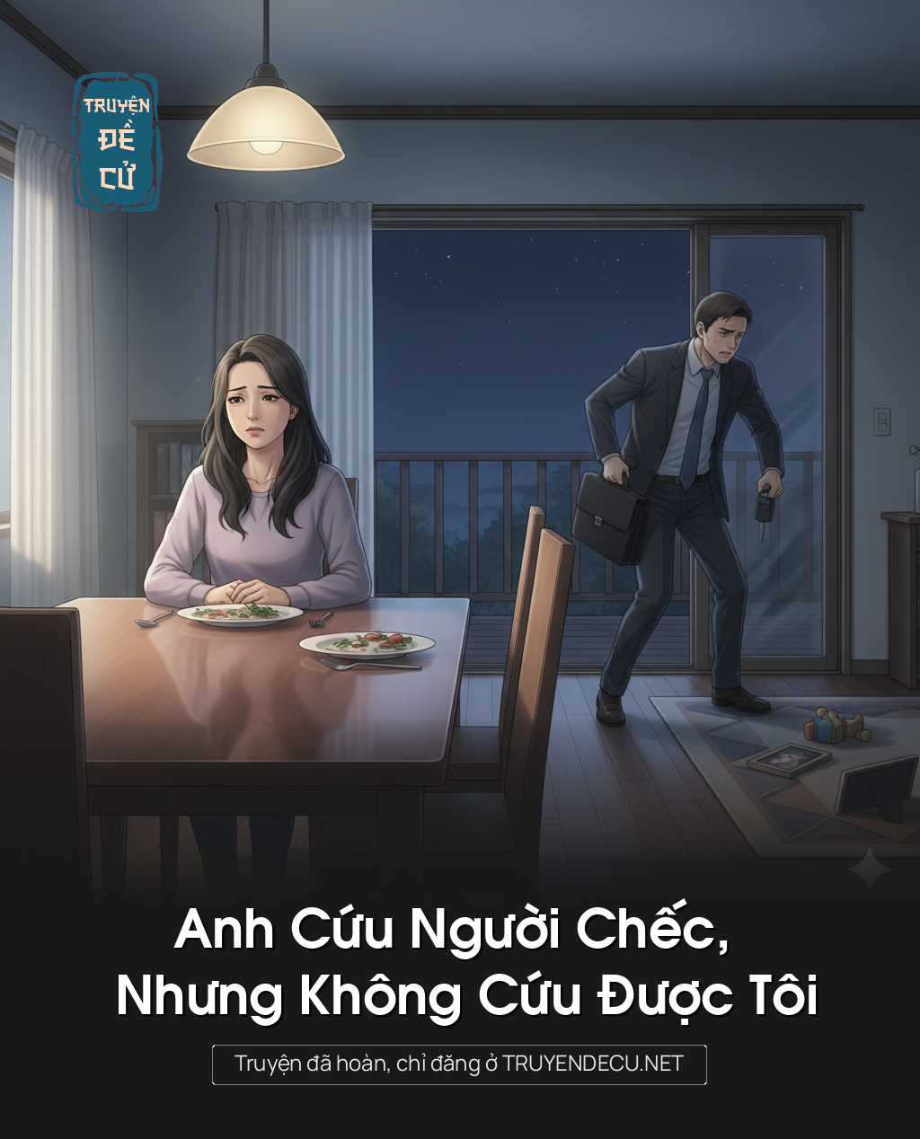Anh Cứu Người Chếc, Nhưng Không Cứu Được Tôi