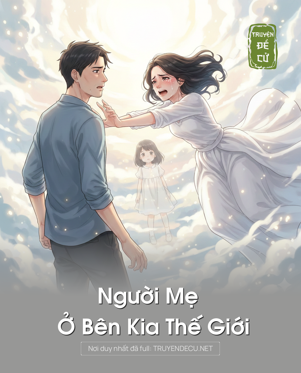 Người Mẹ Ở Bên Kia Thế Giới