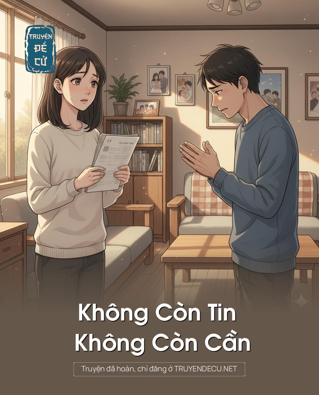 Không Còn Tin – Không Còn Cần