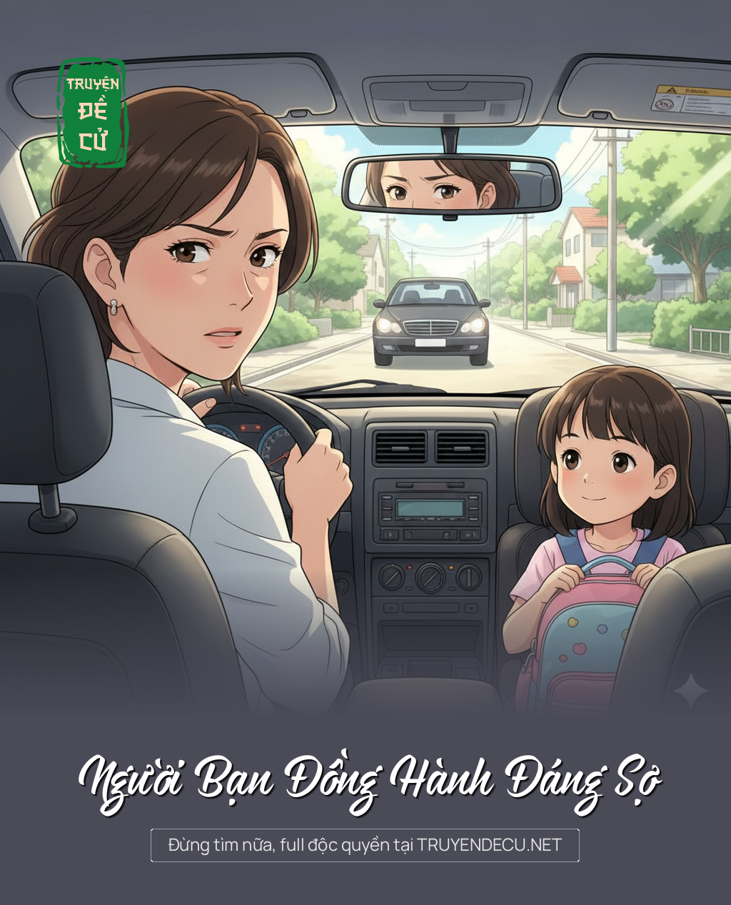 
                            Người Bạn Đồng Hành Đáng Sợ