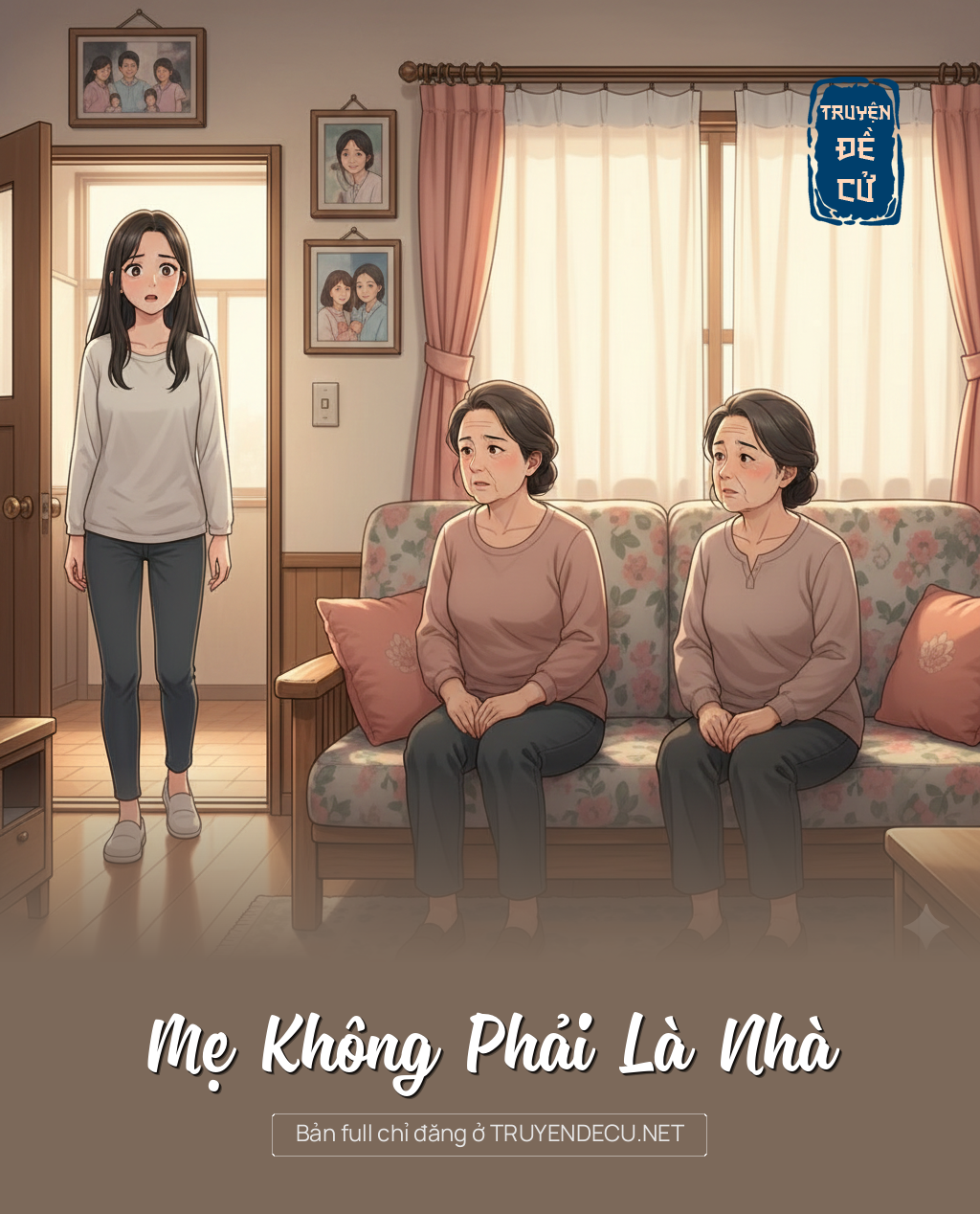 Mẹ Không Phải Là Nhà