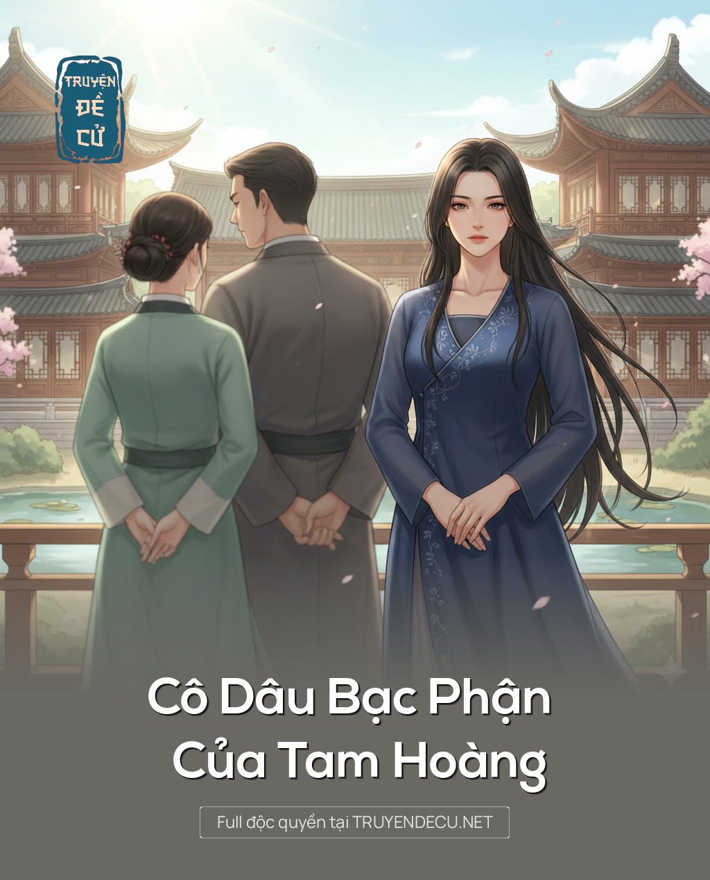 
                            Cô Dâu Bạc Phận Của Tam Hoàng