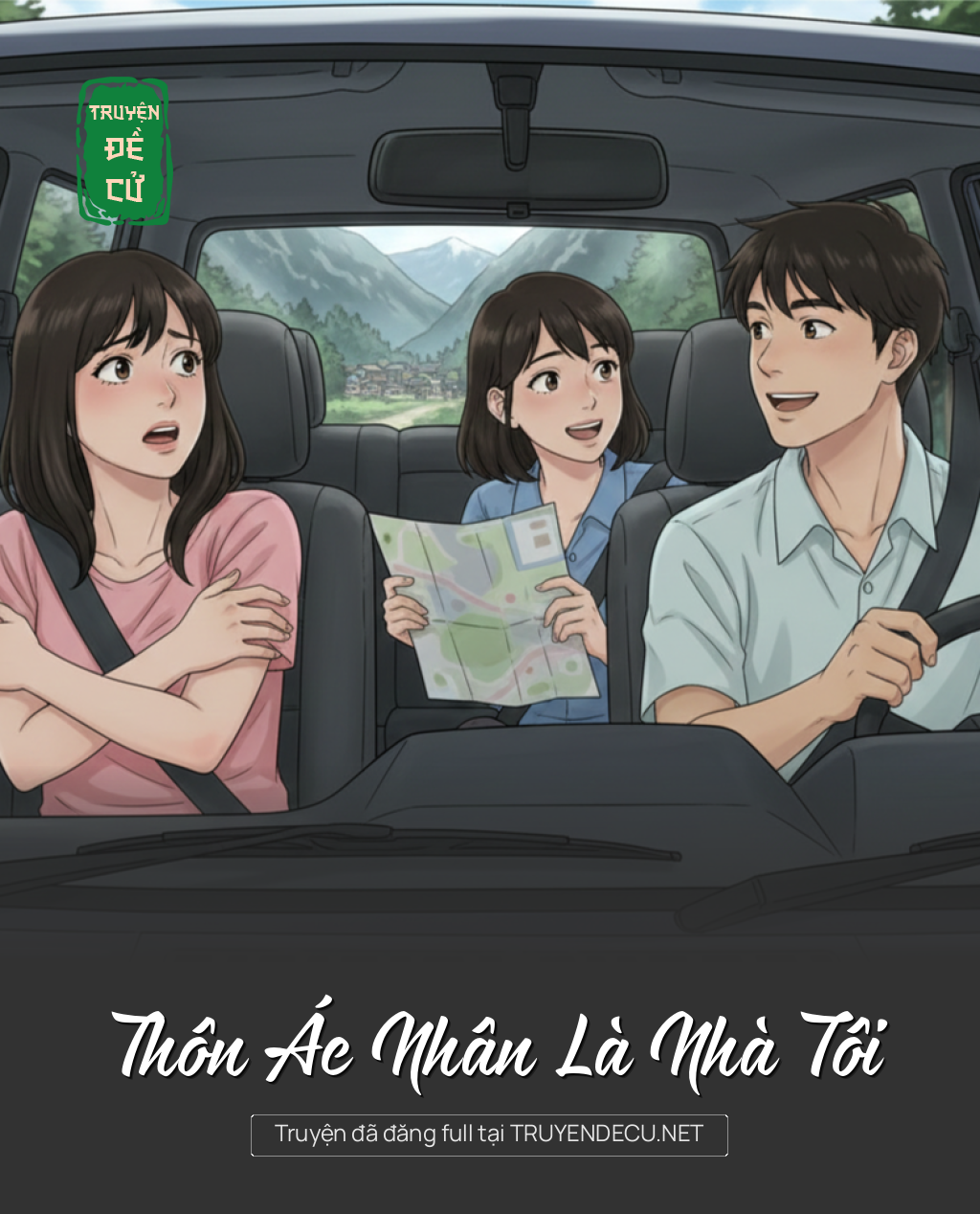 Thôn Ác Nhân Là Nhà Tôi