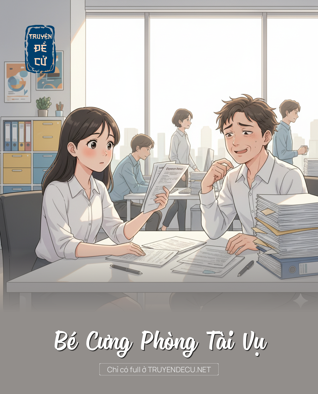 
                            Bé Cưng Phòng Tài Vụ