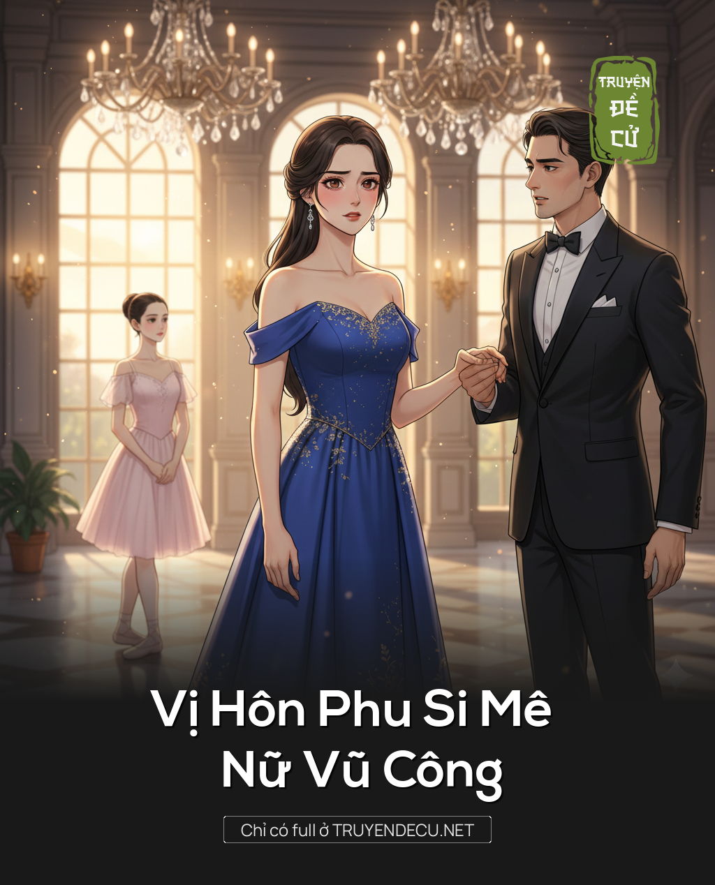 Vị Hôn Phu Si Mê Nữ Vũ Công
