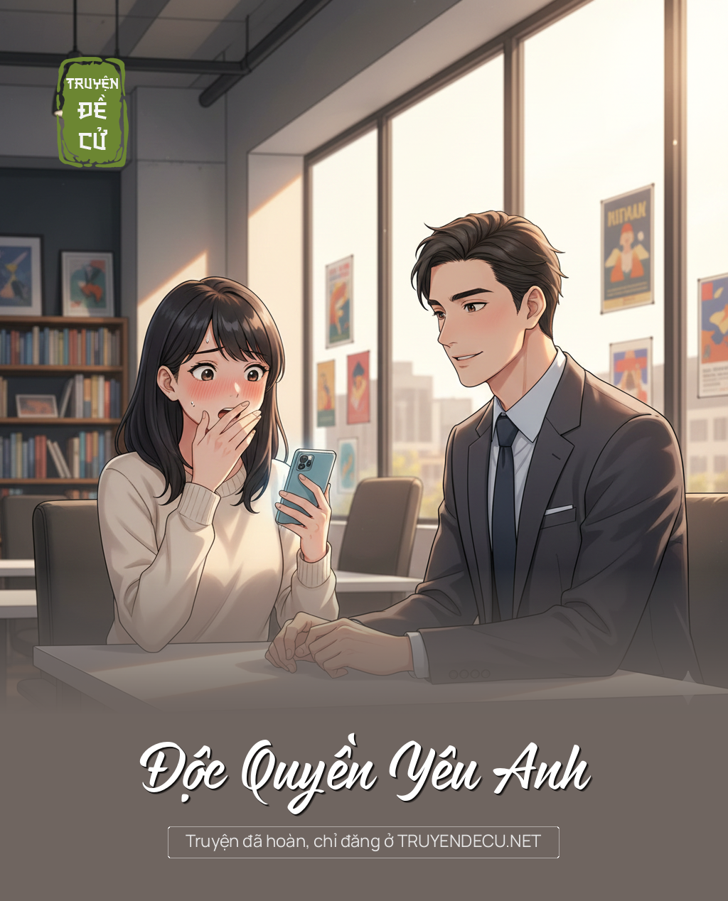 
                            Độc Quyền Yêu Anh