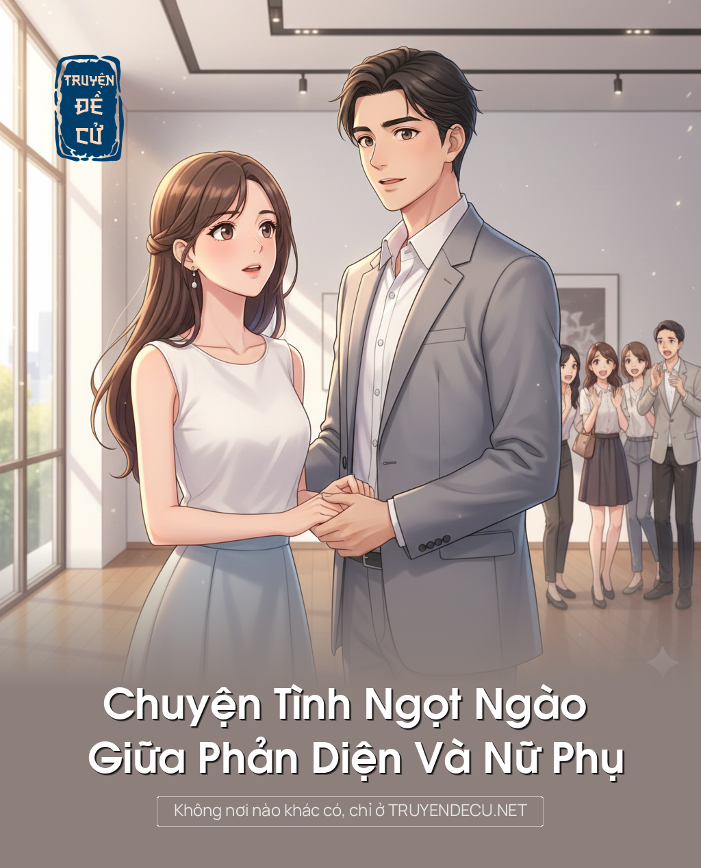 Chuyện Tình Ngọt Ngào Giữa Phản Diện Và Nữ Phụ