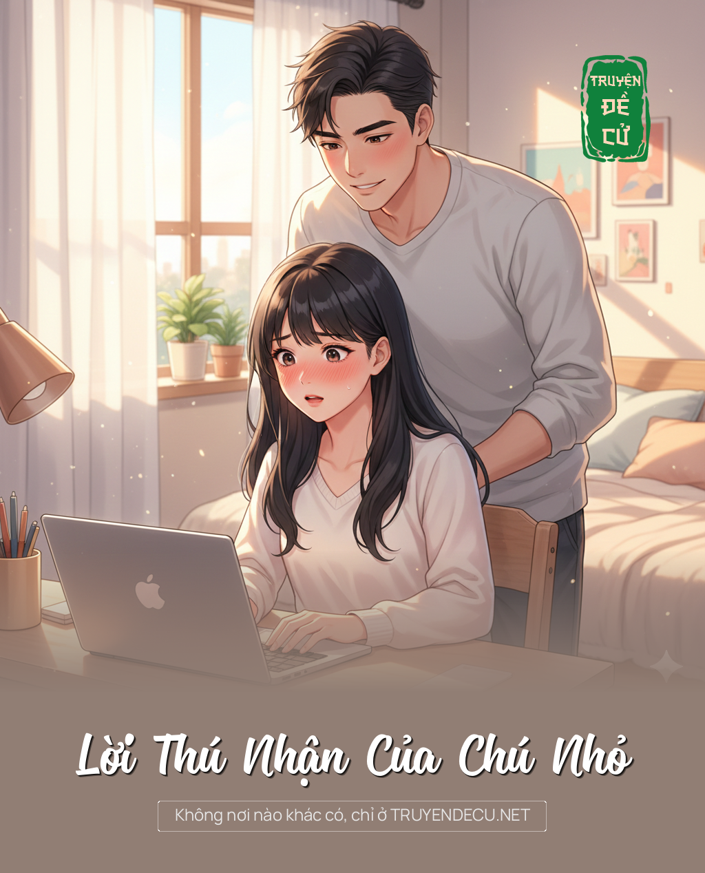 
                            Lời Thú Nhận Của Chú Nhỏ