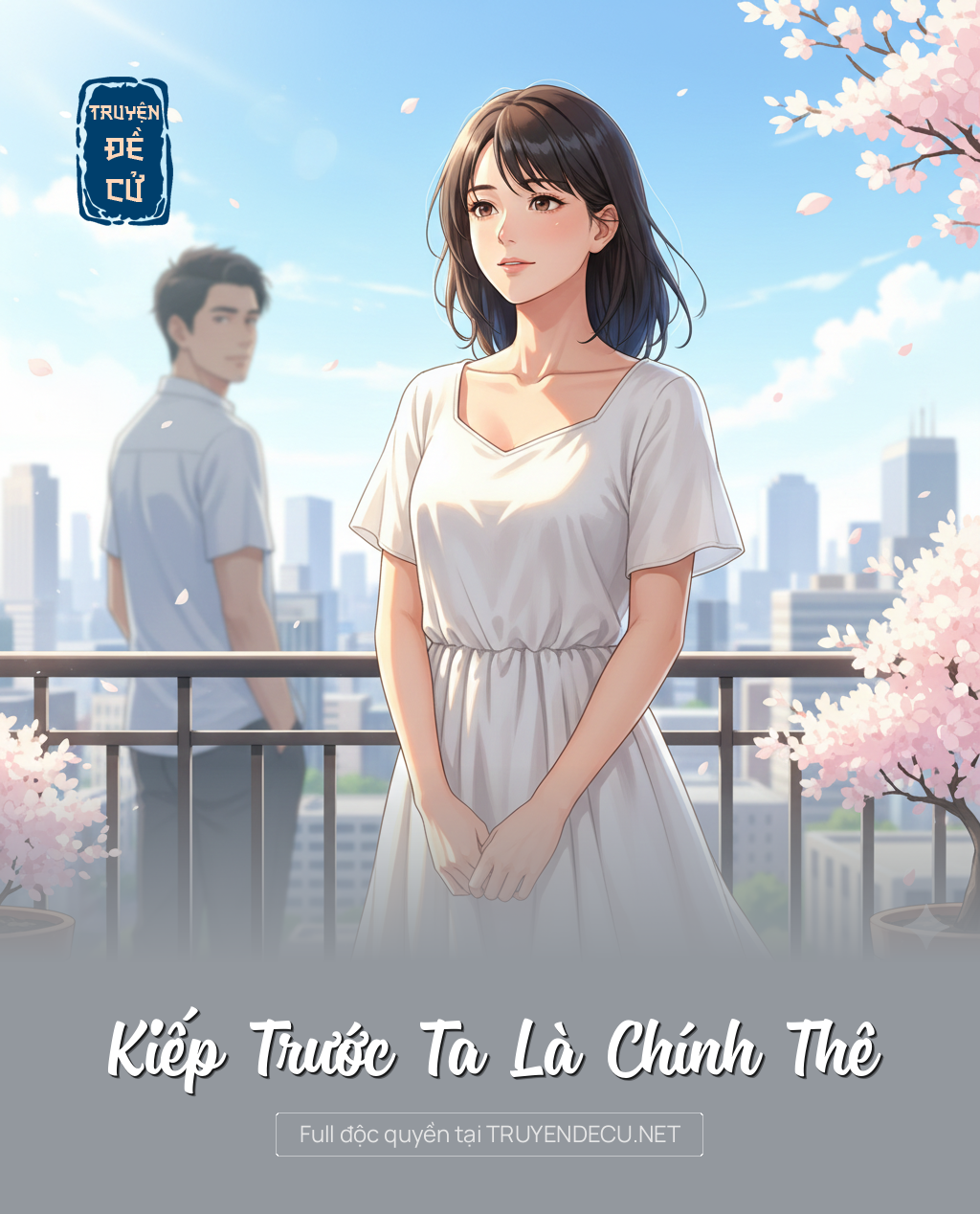 
                            Kiếp Trước Ta Là Chính Thê