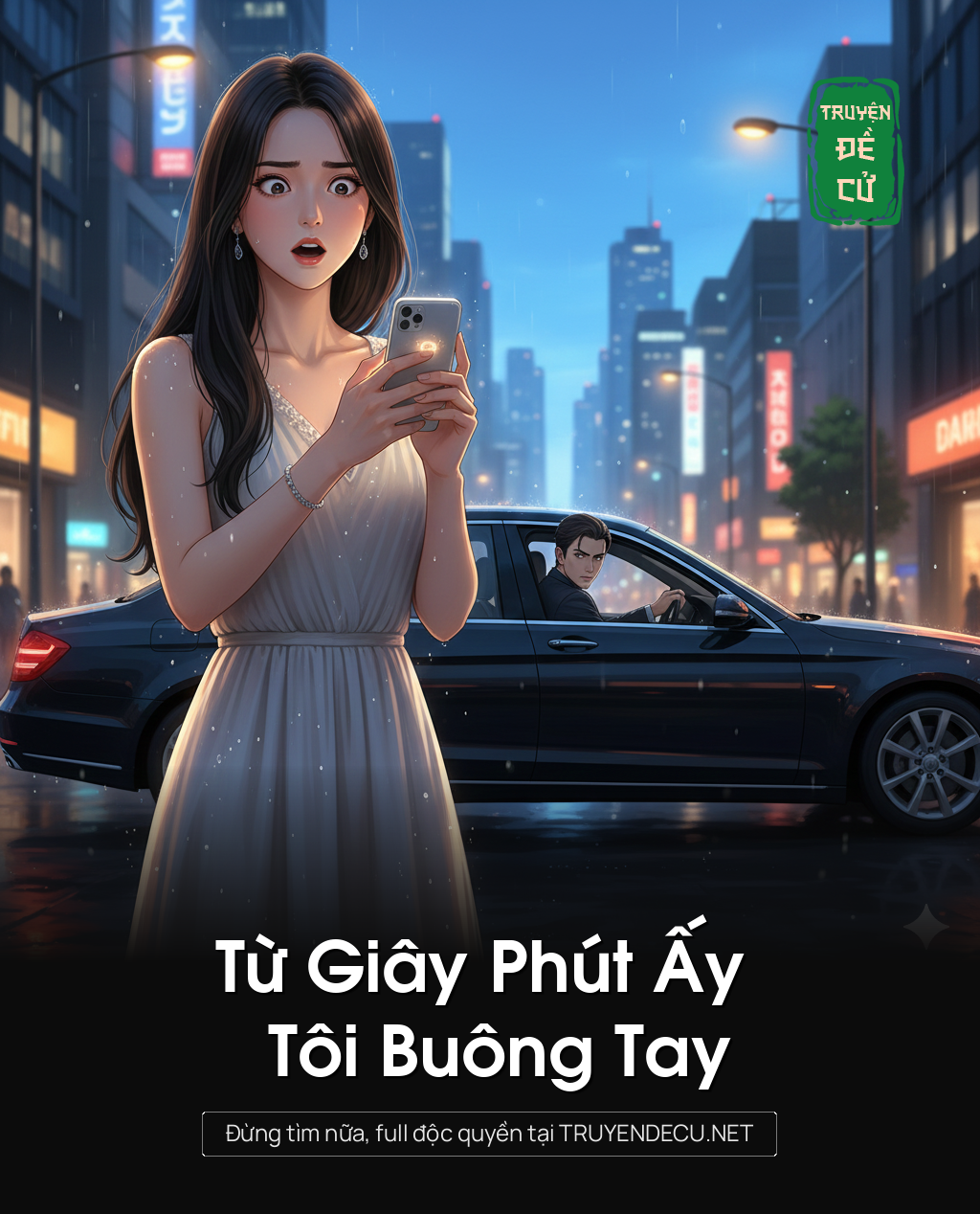 
                            Từ Giây Phút Ấy , Tôi Buông Tay