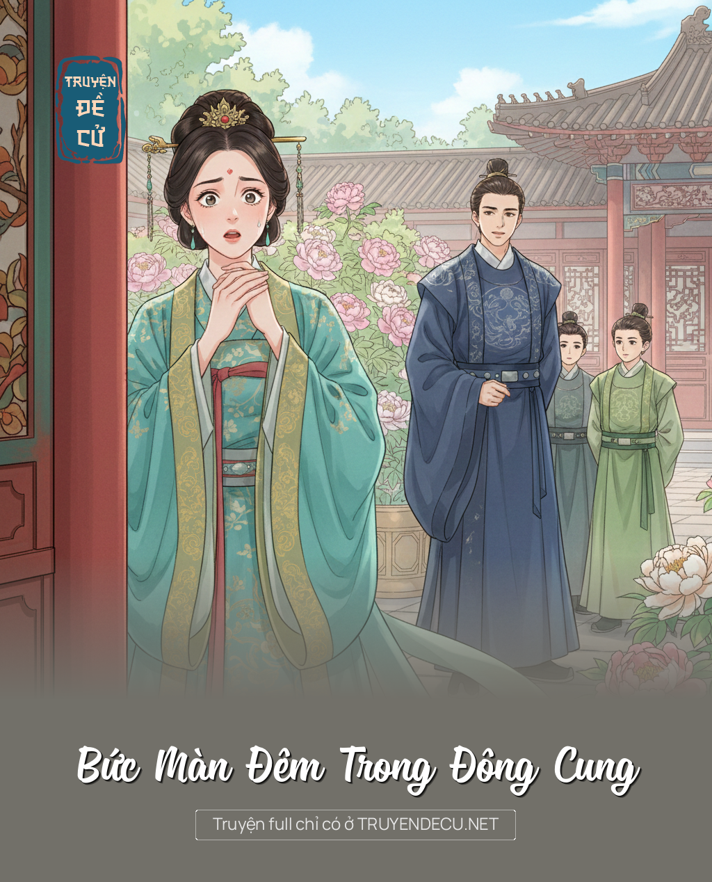 
                            Bức Màn Đêm Trong Đông Cung