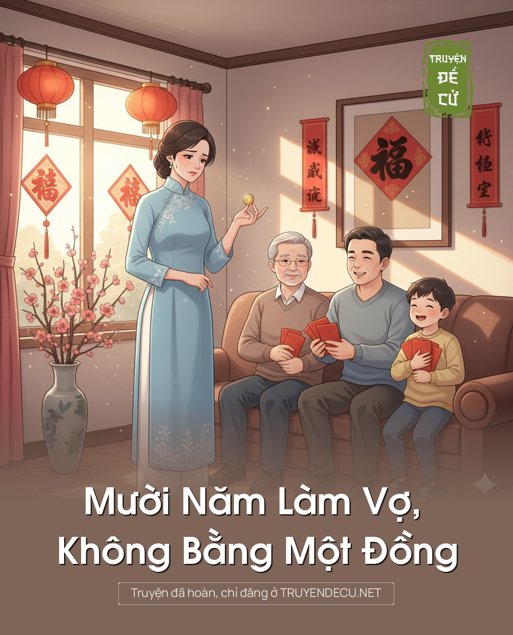 Mười Năm Làm Vợ, Không Bằng Một Đồng