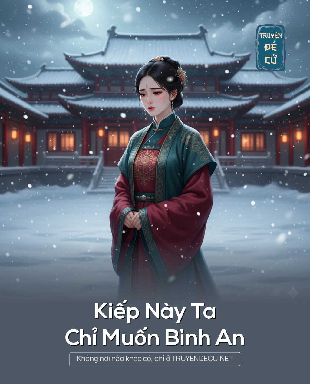 Kiếp Này Ta Chỉ Muốn Bình An