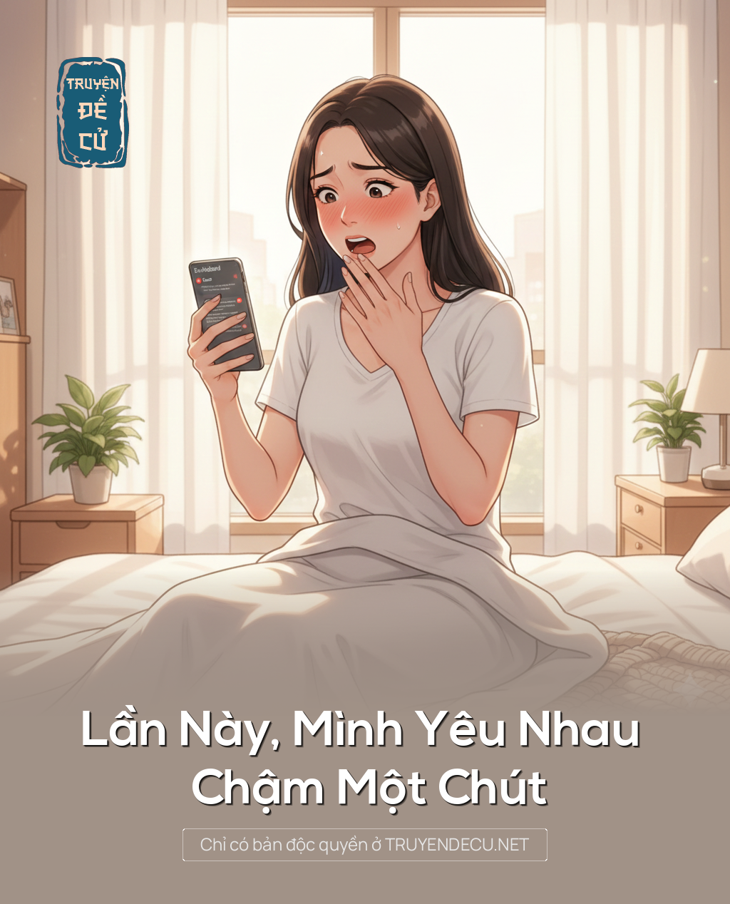 
                            Lần Này, Mình Yêu Nhau Chậm Một Chút