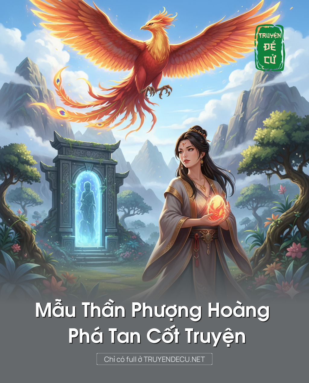 
                            Mẫu Thần Phượng Hoàng Phá Tan Cốt Truyện