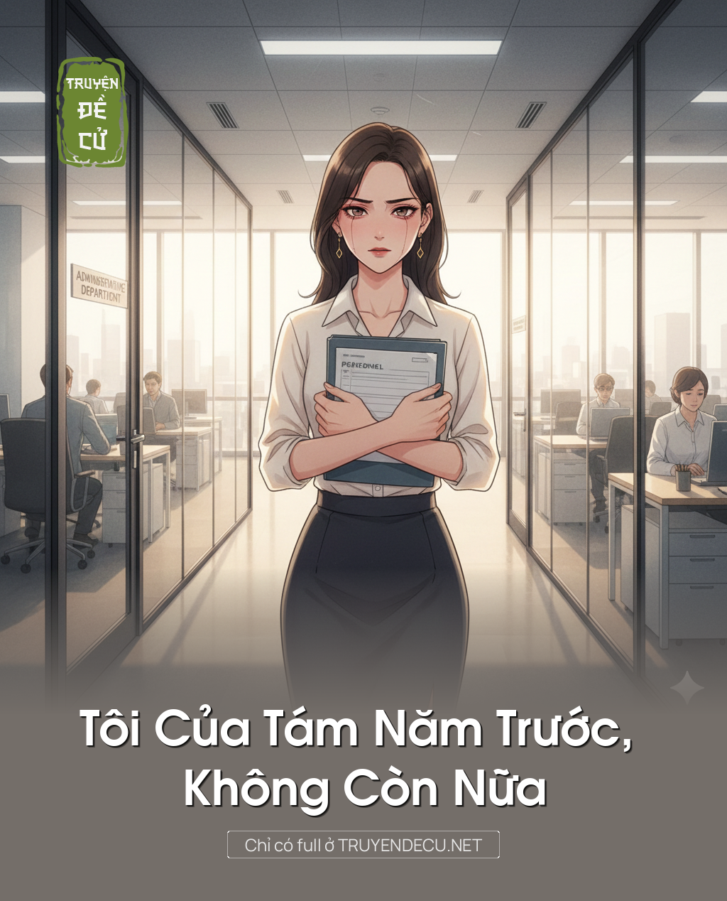 
                            Tôi Của Tám Năm Trước, Không Còn Nữa