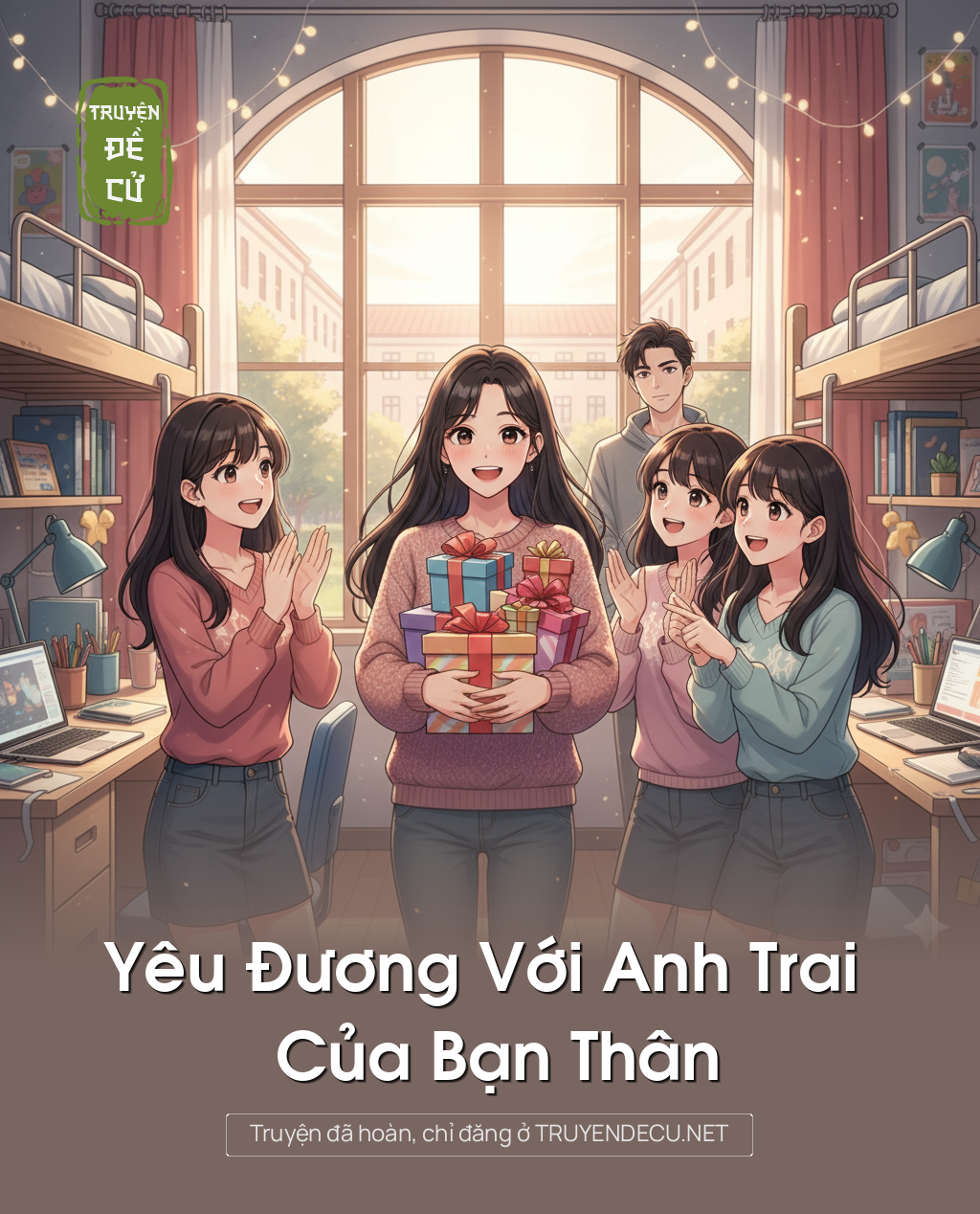 
                            Yêu Đương Với Anh Trai Của Bạn Thân