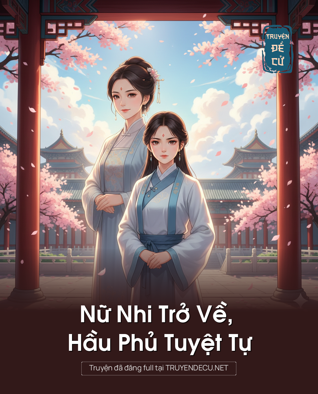 Nữ Nhi Trở Về, Hầu Phủ Tuyệt Tự