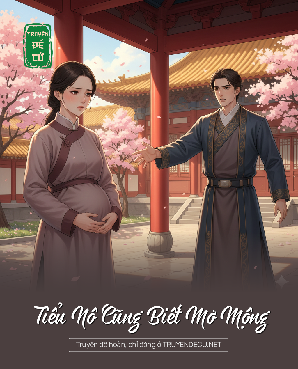 Tiểu Nô Cũng Biết Mơ Mộng