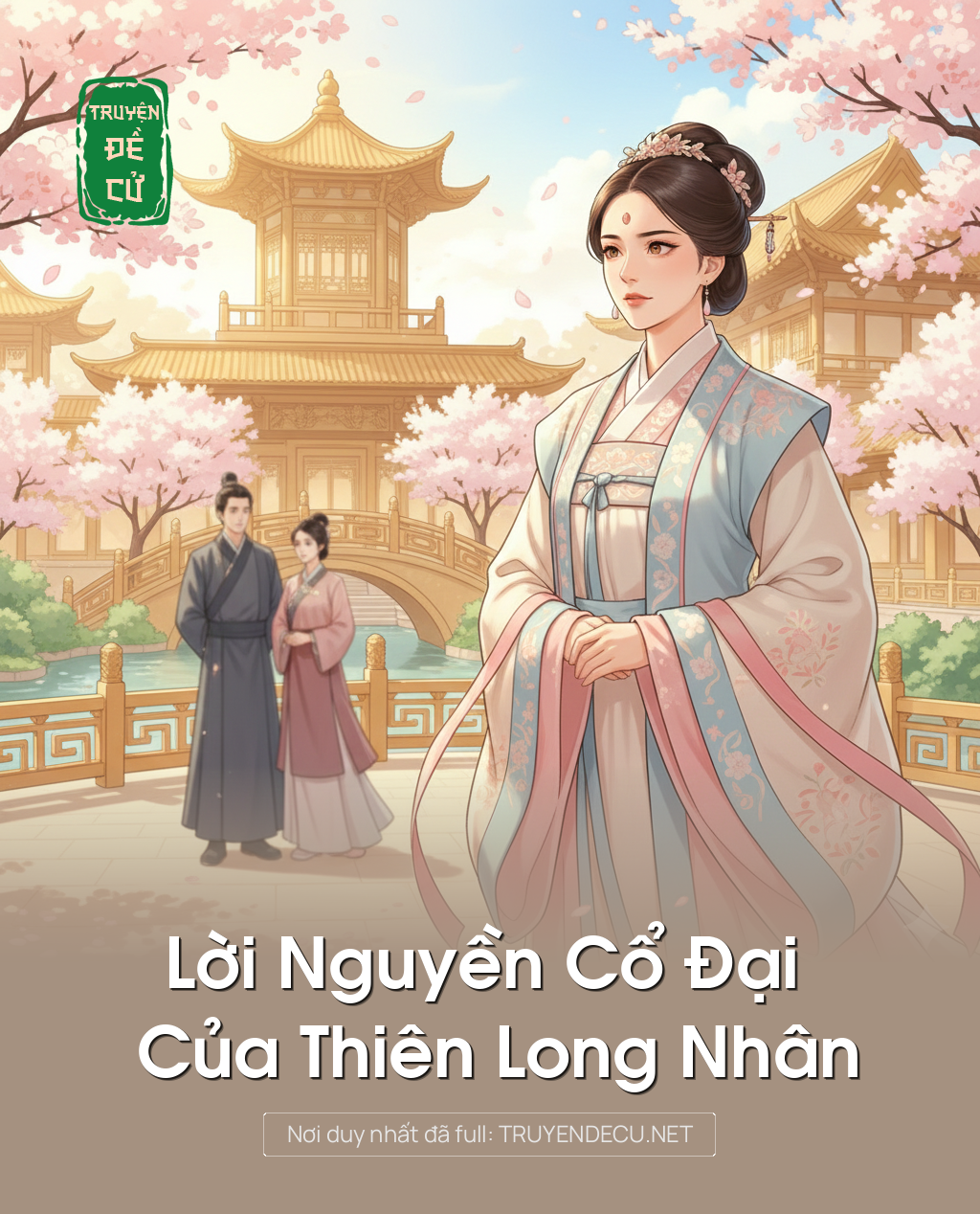 Lời Nguyền Cổ Đại Của Thiên Long Nhân
