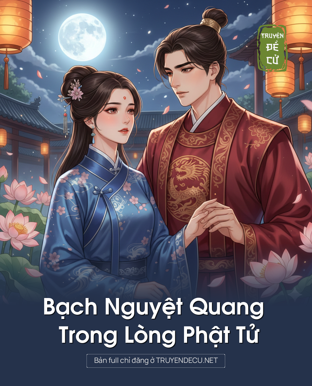 
                            Bạch Nguyệt Quang Trong Lòng Phật Tử