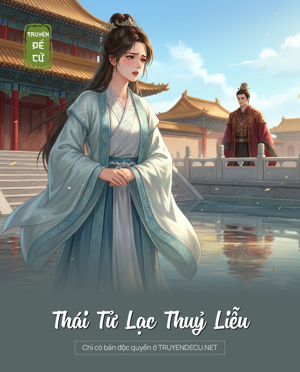 
                            Thái Tử Lạc Thuỷ Liễu