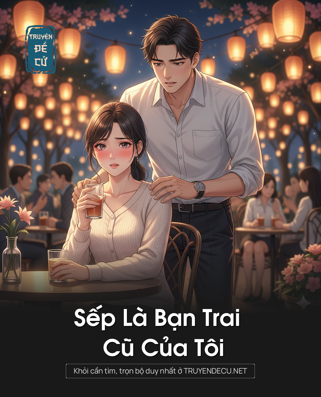 Sếp Là Bạn Trai Cũ Của Tôi