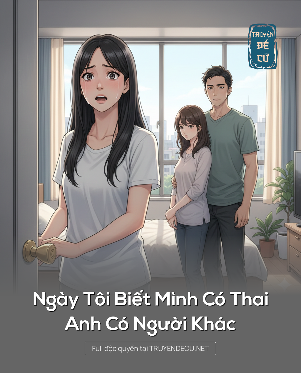 Ngày Tôi Biết Mình Có Thai, Anh Có Người Khác