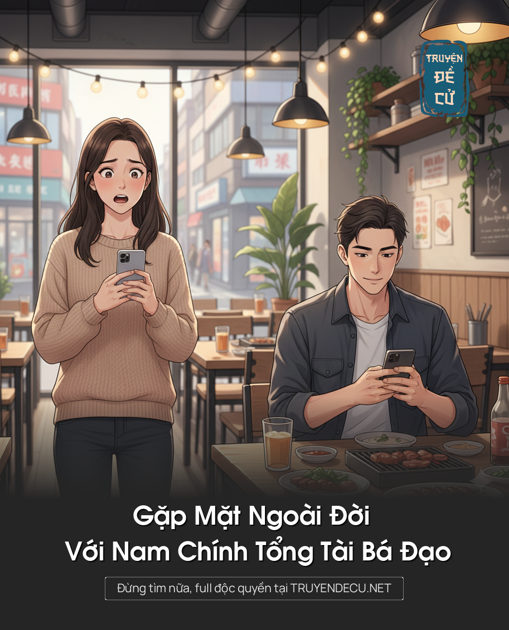 
                            Gặp Mặt Ngoài Đời Với Nam Chính Tổng Tài Bá Đạo