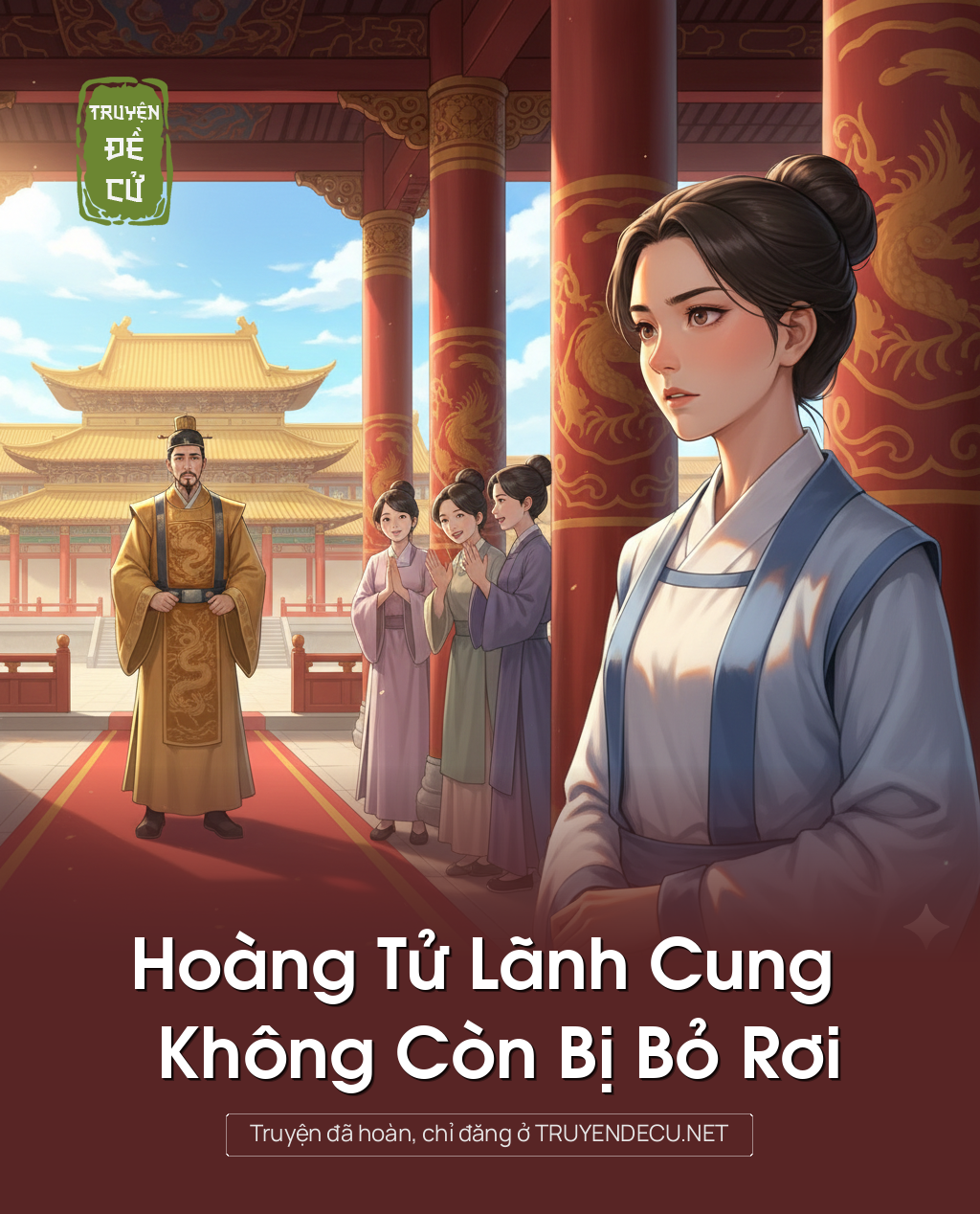 Hoàng Tử Lãnh Cung Không Còn Bị Bỏ Rơi