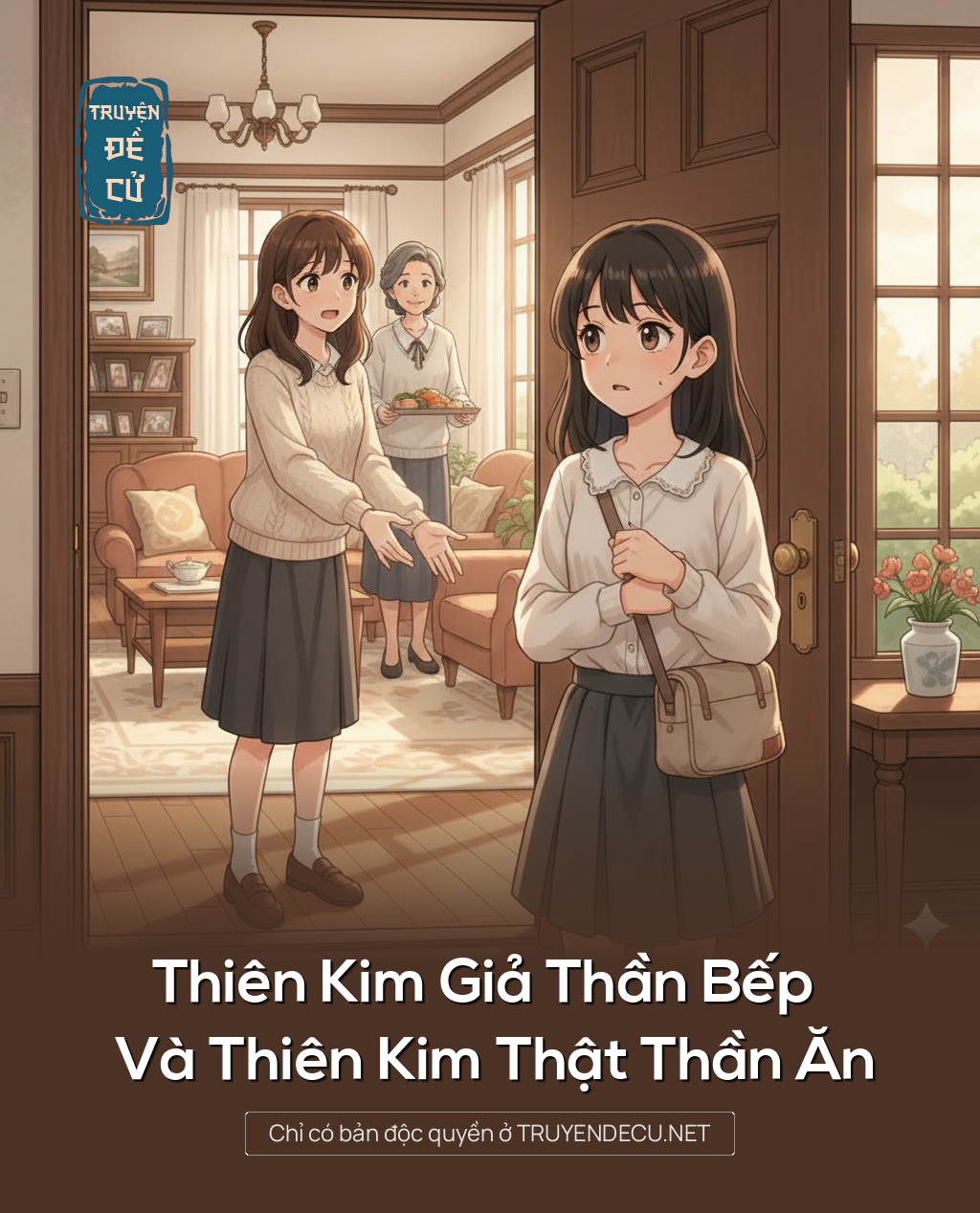 Thiên Kim Giả Thần Bếp Và Thiên Kim Thật Thần Ăn