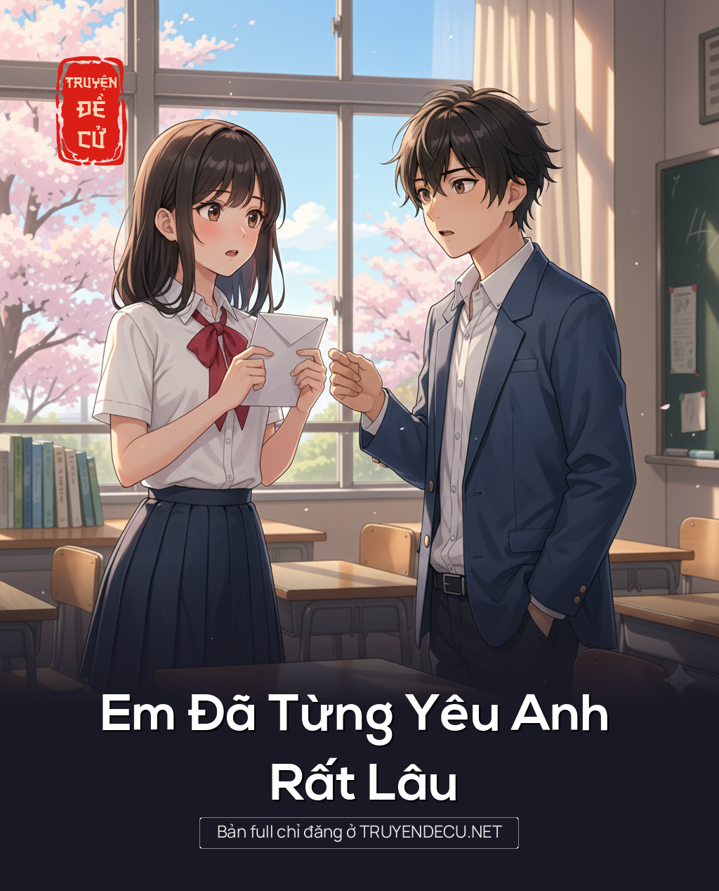 
                            Em Đã Từng Yêu Anh Rất Lâu