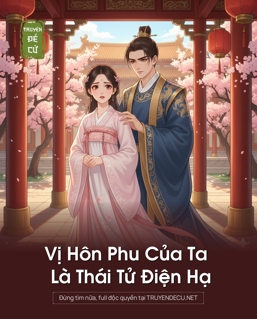 Vị Hôn Phu Của Ta Là Thái Tử Điện Hạ