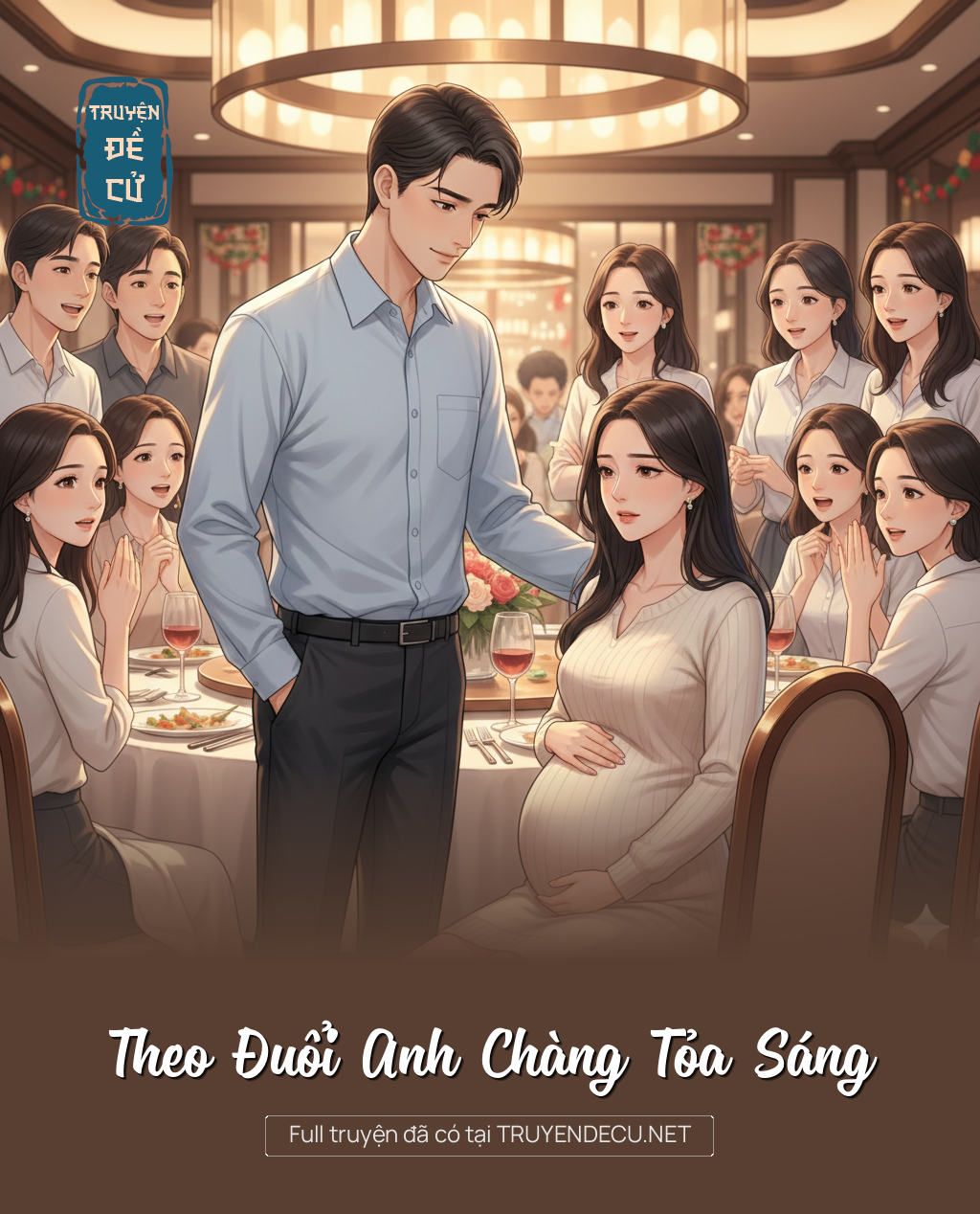 Theo Đuổi Anh Chàng Tỏa Sáng