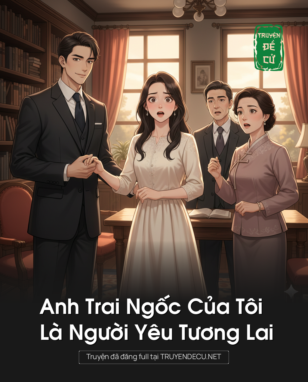 Anh Trai Ngốc Của Tôi Là Người Yêu Tương Lai