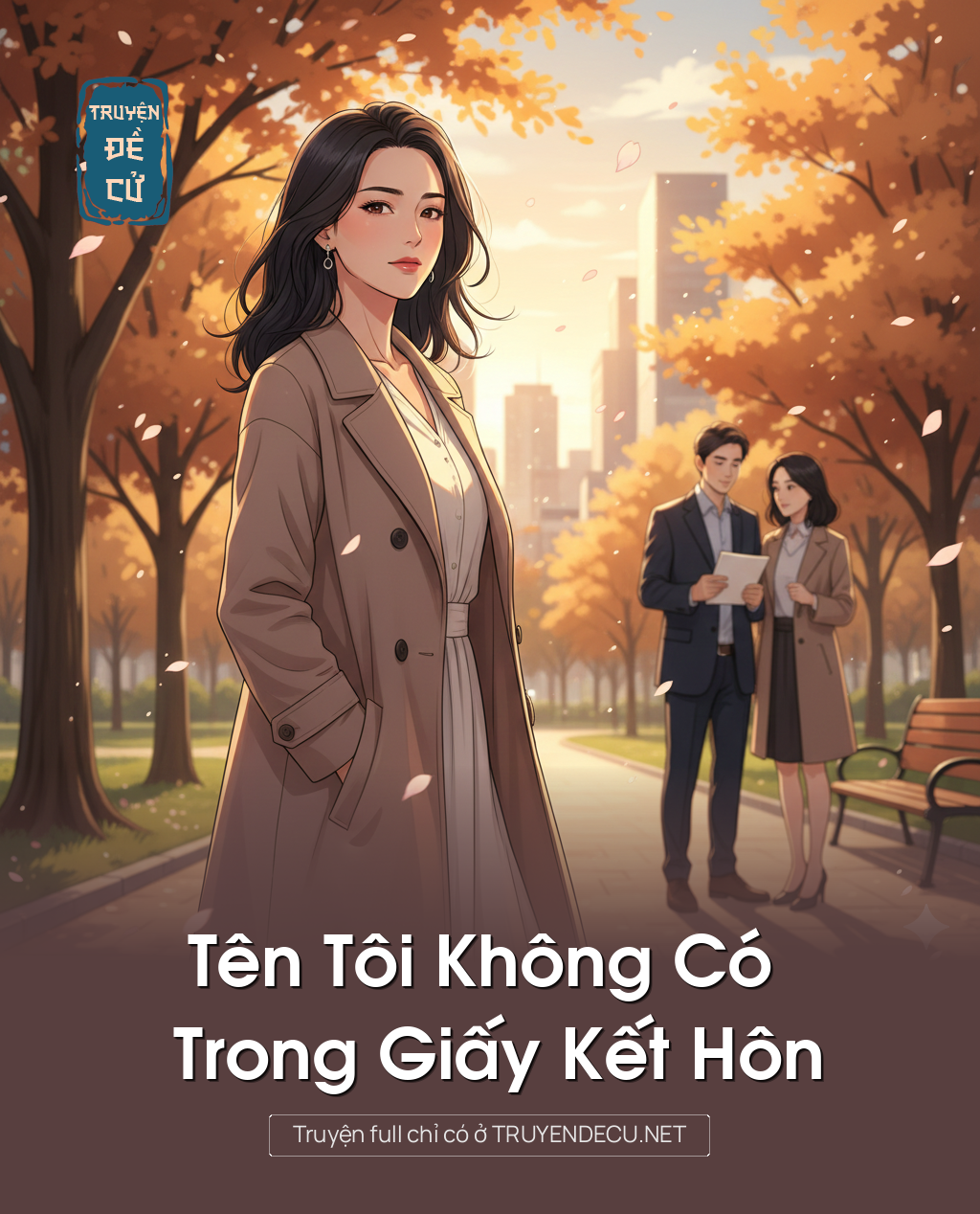 
                            Tên Tôi Không Có Trong Giấy Kết Hôn