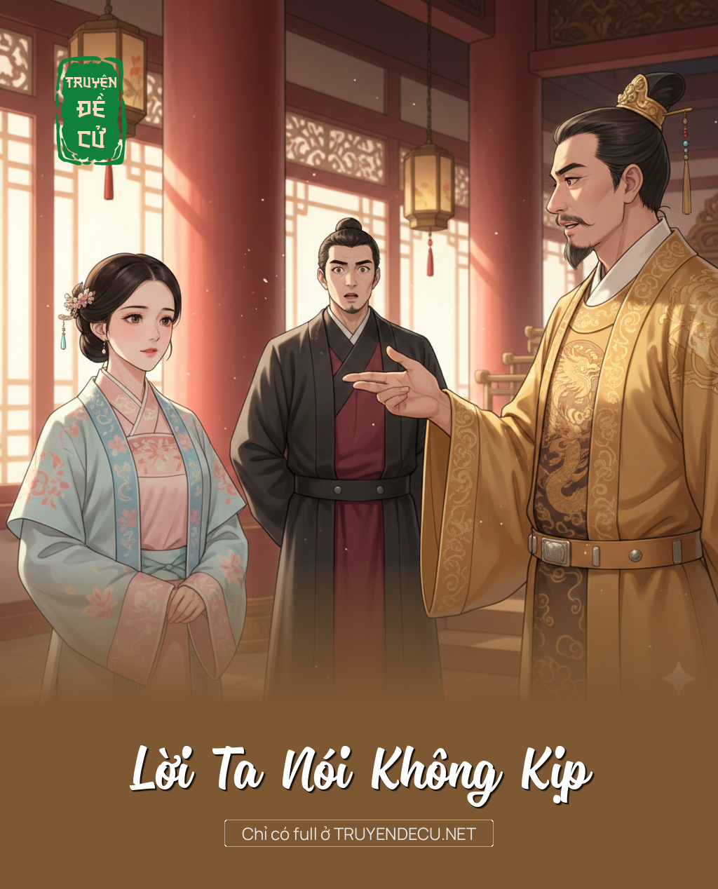 
                            Lời Ta Nói Không Kịp