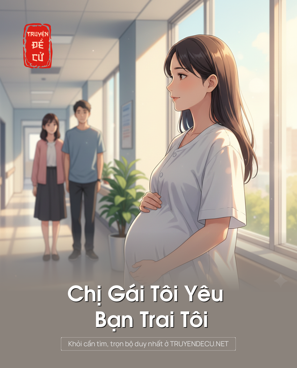 
                            Chị Gái Tôi Yêu Bạn Trai Tôi
