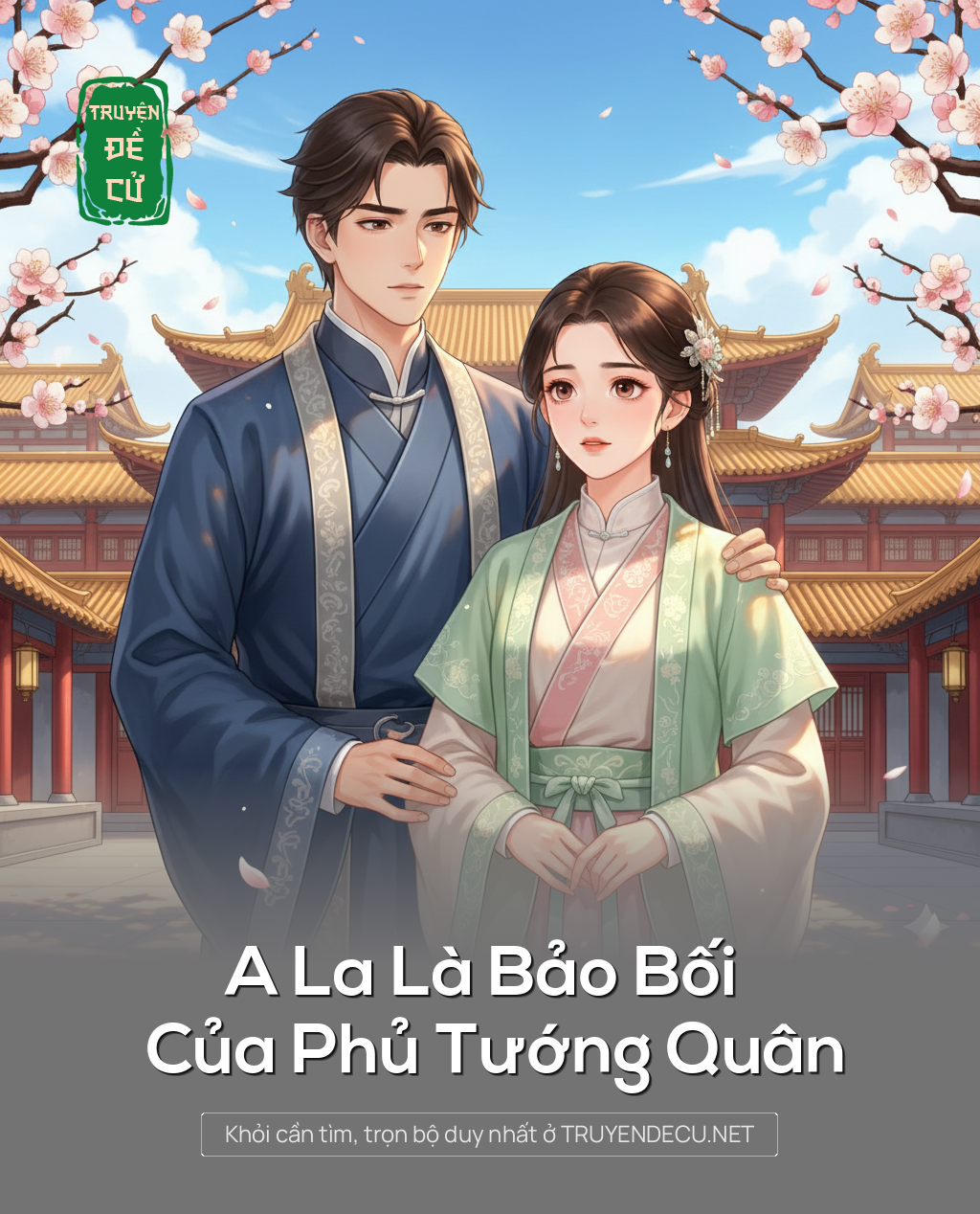 A La Là Bảo Bối Của Phủ Tướng Quân
