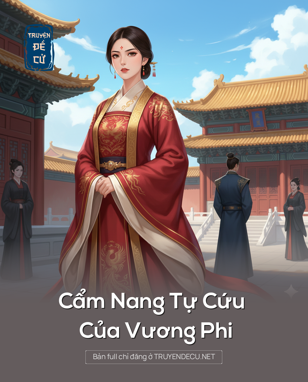 Cẩm Nang Tự Cứu Của Vương Phi