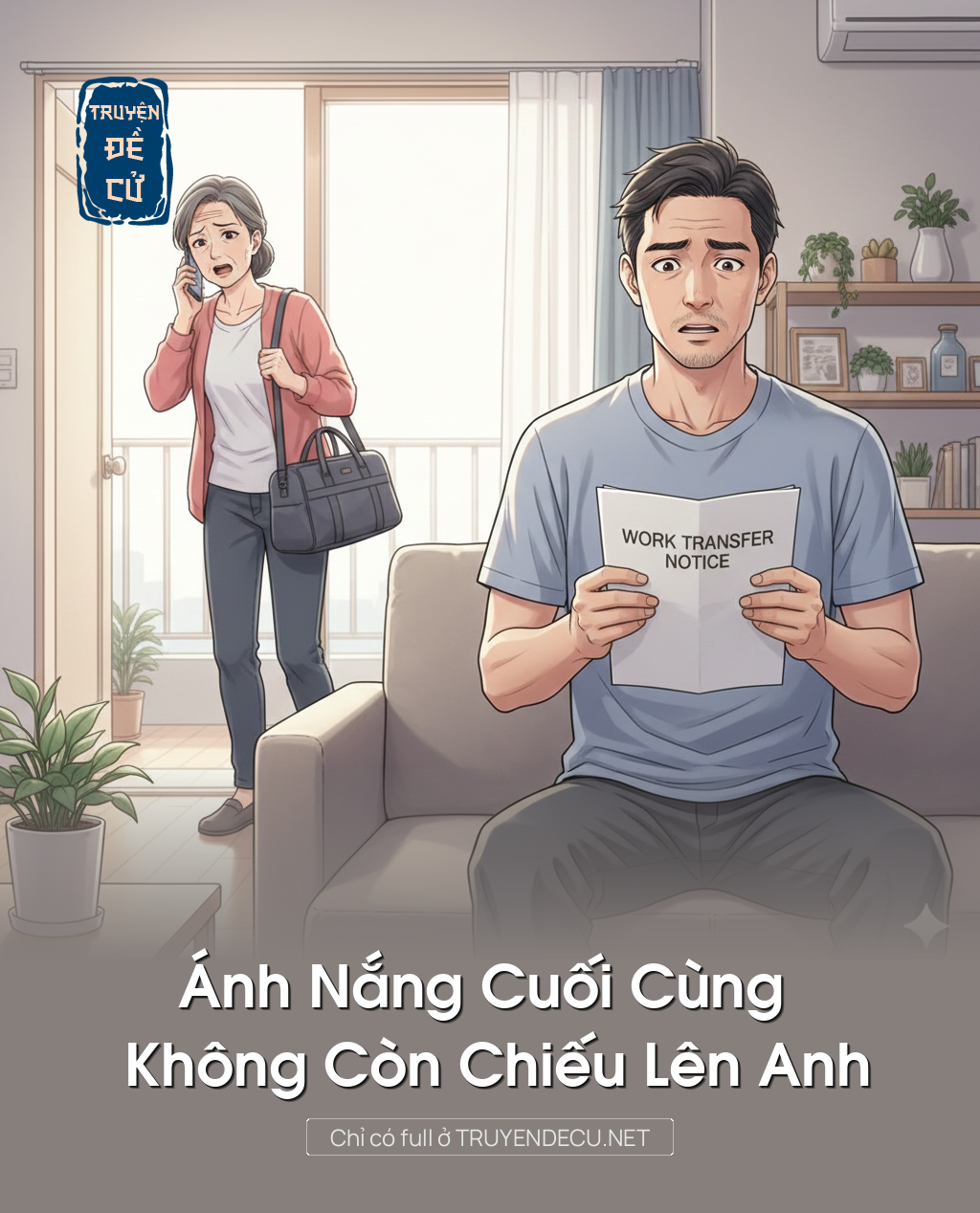 
                            Ánh Nắng Cuối Cùng Không Còn Chiếu Lên Anh