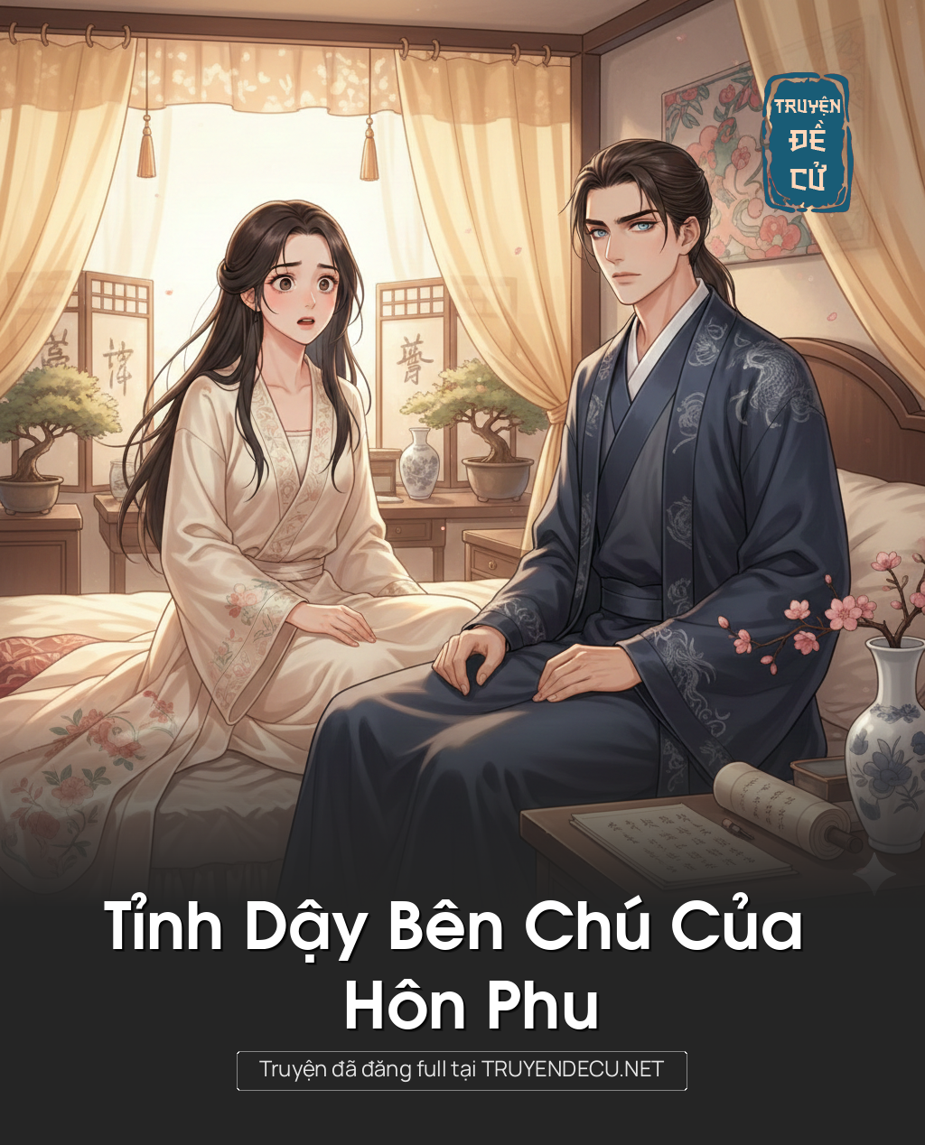 
                            Tỉnh Dậy Bên Chú Của Hôn Phu