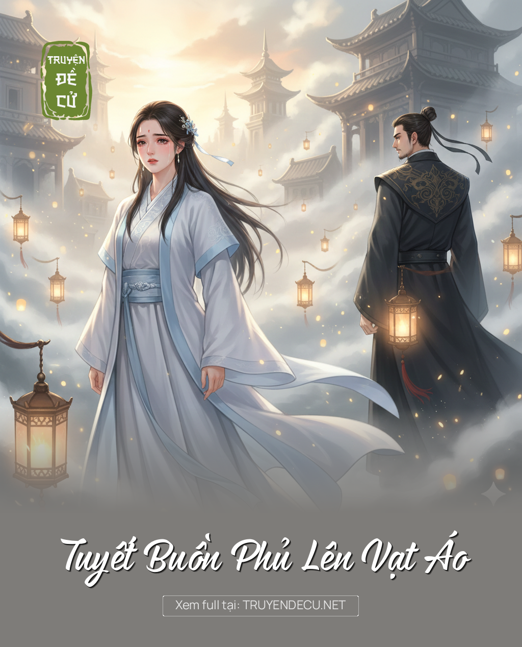 Tuyết Buồn Phủ Lên Vạt Áo