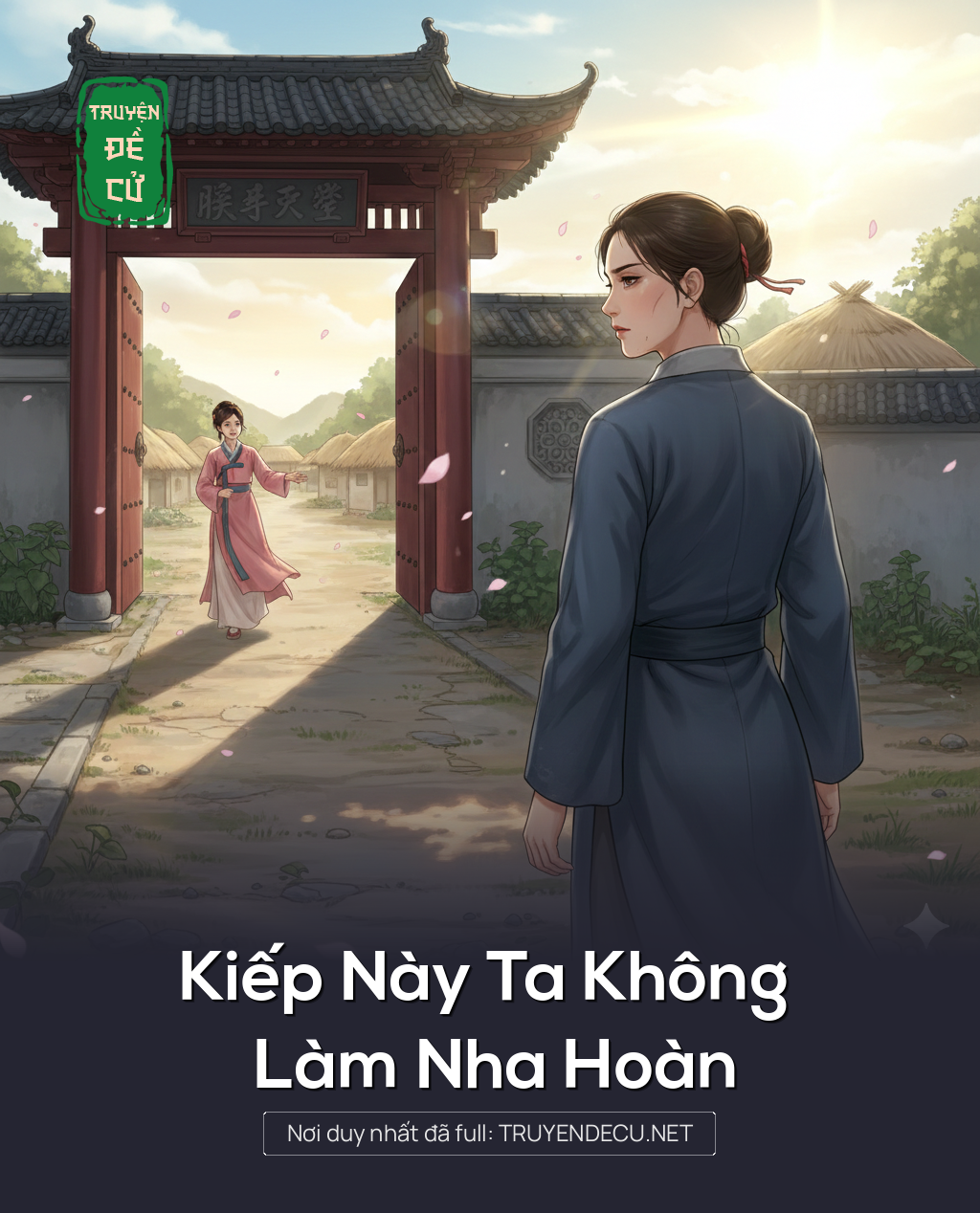Kiếp Này Ta Không Làm Nha Hoàn