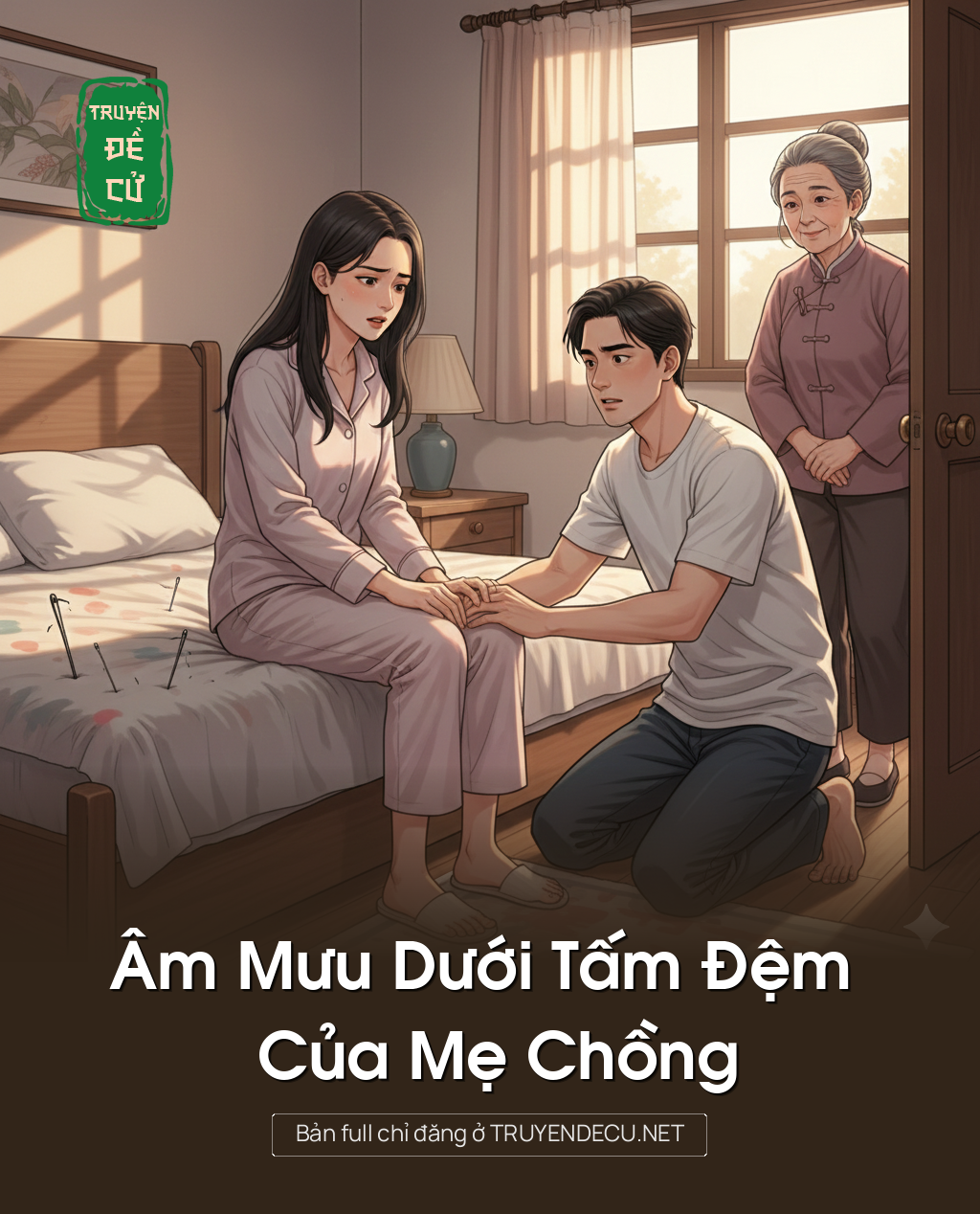 
                            Âm Mưu Dưới Tấm Đệm Của Mẹ Chồng