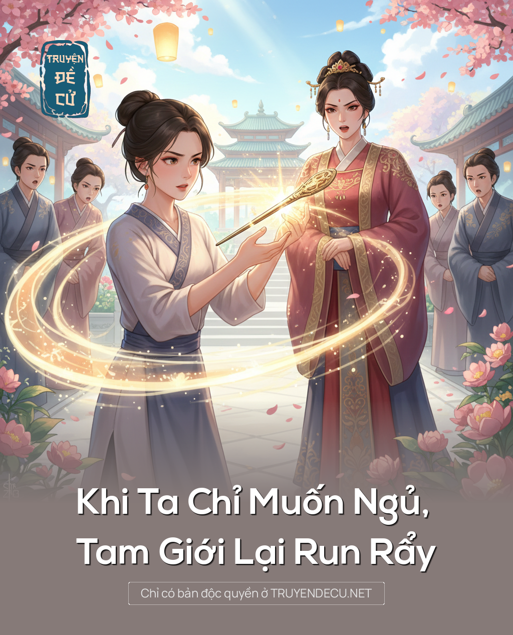 
                            Khi Ta Chỉ Muốn Ngủ, Tam Giới Lại Run Rẩy