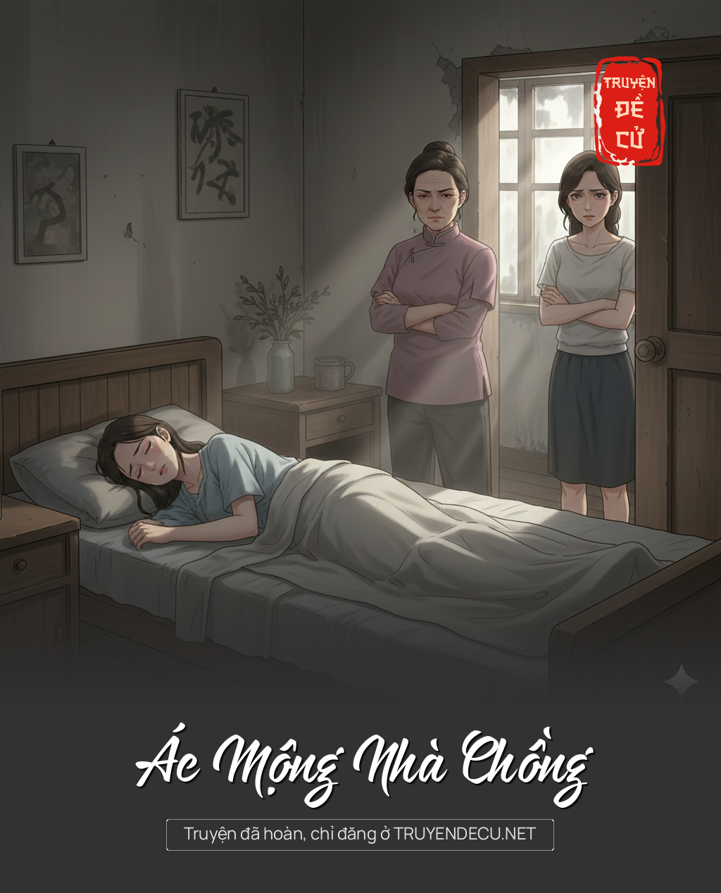 
                            Ác Mộng Nhà Chồng